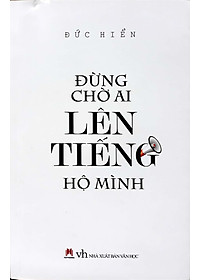 Sách Đừng Chờ Ai Lên Tiếng Hộ Mình