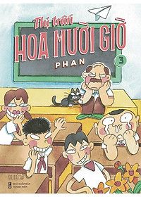 Thị Trấn Hoa Mười Giờ - Tập 3