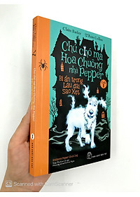 Sách Chú Chó Ma Hoa Chuông Nhà Pepper 01 - Bí Ẩn Trong Lâu Đài Sao Xẹt