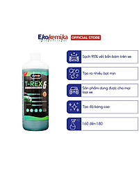 NƯỚC RỬA Ô TÔ - XE MÁY KHÔNG CHẠM ĐẶC BIỆT T-REX 6 EKOKEMIKA ITALY -1L