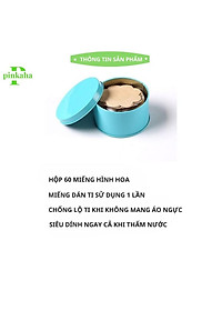 Hộp 60 Miếng Dán Ngực Giấy Dùng 1 Lần Hình Hoa Siêu Bám Dính Thông Hơi Thoáng Mát 307