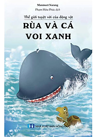 Thế Giới Tuyệt Vời Của Động Vật - Rùa Và Cá Voi Xanh
