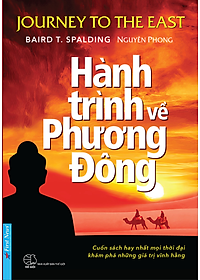 Sách Hành Trình Về Phương Đông (Tái Bản 2021)