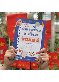 Sách: Combo Bài Tập Trắc Nghiệm Và Tự Kiểm Tra Toán Lớp 2 + Rèn Kĩ Năng Học Tốt Toán Lớp 2