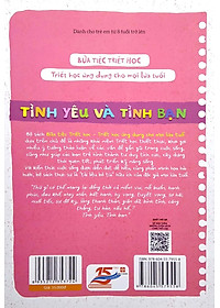 Sách Bữa Tiệc Triết Học - Triết Học Ứng Dụng Cho Mọi Lứa Tuổi - Tình Yêu Và Tình Bạn