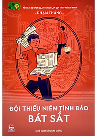Sách Đội Thiếu Niên Tình Báo Bát Sắt (Tái Bản 2021)