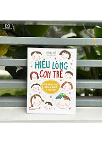 Sách: Hiểu Lòng Con Trẻ