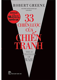 Combo 33 Chiến Lược Của Chiến Tranh + Nghệ Thuật Quyến Rũ + 48 Nguyên Tắc Chủ Chốt Của Quyền Lực