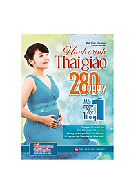 Sách Thai Giáo Theo Chuyên Gia 280 Ngày