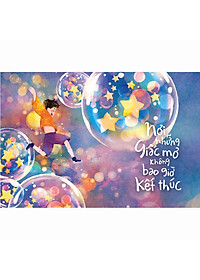 Sách Nơi Những Giấc Mơ Không Bao Giờ Kết Thúc