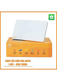 Công Tắc Cảm Ứng Datic Điều Khiển Mọi Thiết Bị Từ Xa Bằng Wifi Qua Điện Thoại, Thương Hiệu Hunonic, Hàng Việt Nam. -2022