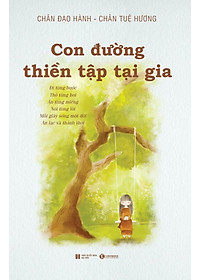 Con Đường Thiền Tập Tại Gia