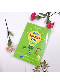 Siêu trí nhớ chữ Hán tập 02 và 03 phiên bản mới (In màu, có Audio nghe, hướng dẫn viết từng nét từng chữ) + DVD quà tặng