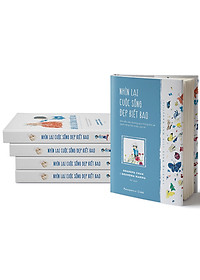 Sách Nhìn Lại Cuộc Sống Đẹp Biết Bao (Bìa Cứng)