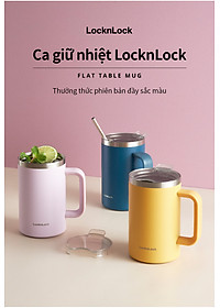 Ly giữ nhiệt LocknLock Flat Table Mug LHC4320 730ML, Hàng chính hãng, có tay cầm, miêng rộng - JoyMall