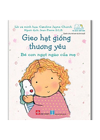 Sách Gieo Hạt Giống Thương Yêu (Trọn Bộ 8 Tập)