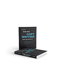 Sách Giải Mã COPYWRITING - Write Your Brand Lit  - Bản Quyền