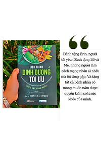 Sách Liệu trình dinh dưỡng tối ưu_Hướng dẫn ăn theo chế độ Thực vật toàn phần