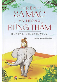 Sách Trên Sa Mạc Và Trong Rừng Thẳm