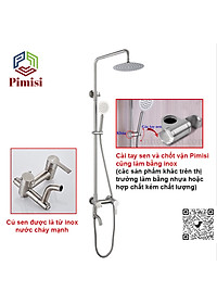 Bộ vòi hoa sen cây tắm đứng nóng lạnh inox 304 kiểu tròn Pimisi đầy đủ phụ kiện với bát sen to - bát nhỏ cầm tay tăng áp dùng được cho cả nhà tắm nhỏ và thấp | Hàng chính hãng