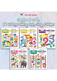 Combo 5 cuốn Bé vui học Tiếng Anh cùng Sticker Bản Quyền