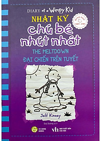 Song Ngữ Việt - Anh - Diary Of A Wimpy Kid - Nhật Ký Chú Bé Nhút Nhát - Tập 13: Đại Chiến Trên Tuyết - The Meltdown