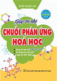 Combo 2 Cuốn Các Công Thức Cần Nhớ Môn Vật Lý + Giúp Trí Nhớ Chuỗi Phản Ứng Hóa Học