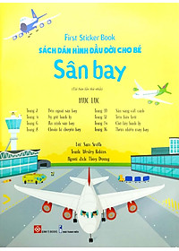 First Sticker Book - Sách Dán Hình Đầu Đời Cho Bé - Sân Bay