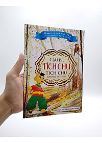 Truyện Cổ Tích Việt Nam - Cậu Bé Tích Chu (Song Ngữ Việt Anh)