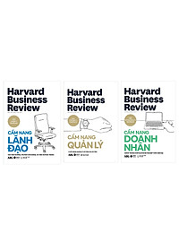 Sách HBR HandBook- Cẩm Nang Quản Trị Toàn Tập Từ Harvard: Cẩm Nang Lãnh Đạo + Cẩm Nang Quản Lý + Cẩm Nang Doanh Nhân