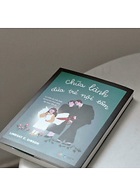 Sách Chữa Lành Đứa Trẻ Nội Tâm