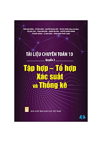 Sách - Tài Liệu Chuyên Toán 10 - Quyển 1 + 2 + 3