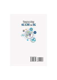 Thông Tin Di Động 4G LTE Và 5G