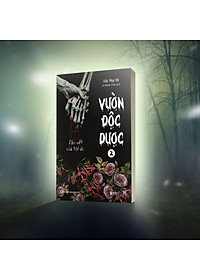 Vườn độc dược 2: Dấu vết của tội ác