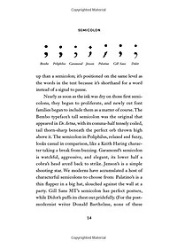 Semicolon: How A Misunderstood Punctuation Mark Can Improve Your Writing, Enrich Your Reading And Even Change Your Life
