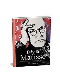 Sách Đây Là Matisse