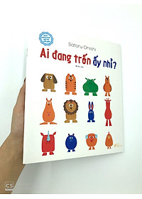 Sách Ehon Thông Minh Cho Trẻ Mẫu Giáo : Ai Đang Trốn Ấy Nhỉ?