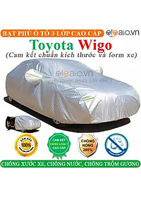 Bạt Phủ dành cho Ô Tô Toyota Wigo Cao Cấp 3 Lớp Chống Nắng Nóng Chống Nước Chống xước 