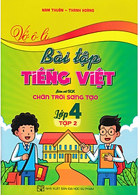 Combo Vở Ô Li Bài Tập Toán + Tiếng Việt Lớp 4 (Bám Sát SGK Chân Trời Sáng Tạo) (Bộ 4 Cuốn) - HA