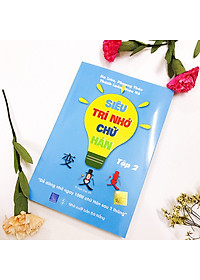 Siêu trí nhớ chữ Hán tập 01 và 02 phiên bản mới (In màu, có Audio nghe, hướng dẫn viết từng nét từng chữ) + DVD quà tặng