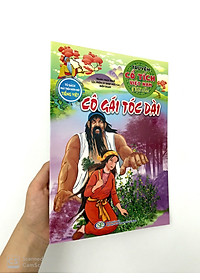 Tủ Sách Phát Triển Ngôn Ngữ Tiếng Việt - Truyện Cổ Tích Việt Nam Đặc Sắc - Cô Gái Tóc Dài