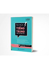 Sách Tự Học Tiếng Trung Dành Cho Người Việt