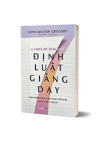 (Bộ 2 Cuốn) Bộ Sách LÀM THẦY: Kiến Thức Dành Cho Mọi Nhà Trường (gồm: TRÍ TUỆ HIỆU TRƯỞNG; 7 ĐỊNH LUẬT GIẢNG DẠY) - (bìa mềm)