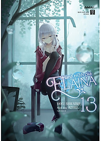 [Light Novel] Hành Trình Của Elaina – Tập 13 - Amakbooks