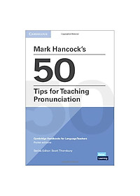 Mark Hancock’s 50 Tips For Teaching Pronunciation - Pocket Editions