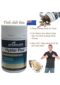 Tăng Cường Sinh Lý Nam Tinh Chất Hàu Goodhealth Oyster Plus Nhập Khẩu New Zealand Giúp Bổ Thận Tráng Dương, Cải Thiện Sức Khỏe Sinh Sản Và Chất...