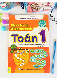Phát triển trí thông minh toán lớp 1 (Cánh diều & kết nối cùng học để phát triển năng lực)