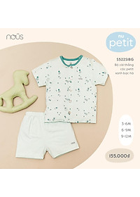 Bộ Quần Áo Cộc Cài Thẳng Nous - Chất Liệu Nu Petit Bé Gái - Bé Trai (Size từ 3-6 Tháng Đến 9-12 Tháng)
