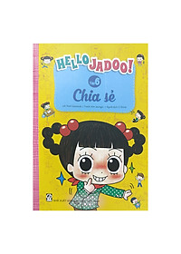 Download sách Hello Jadoo (Tập 6): Chia Sẻ