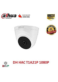 Camera Dahua 2 Mp DH HAC T1A21P 1080P - Dome Bán Cầu Trong Nhà - Hàng chính hãng